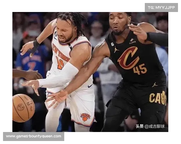 骑士主场胜率超7成迎战尼克斯，防守效率对决或延续低分格局